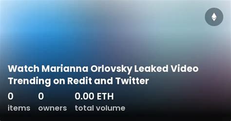 marianna orlovsky|Meet Marianna Orlovsky: Exploring The Life Of Viral。